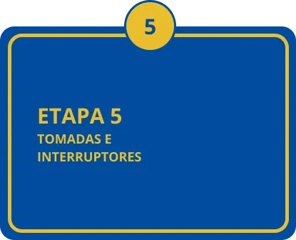 etapa-5 quadro de entrada elétrica